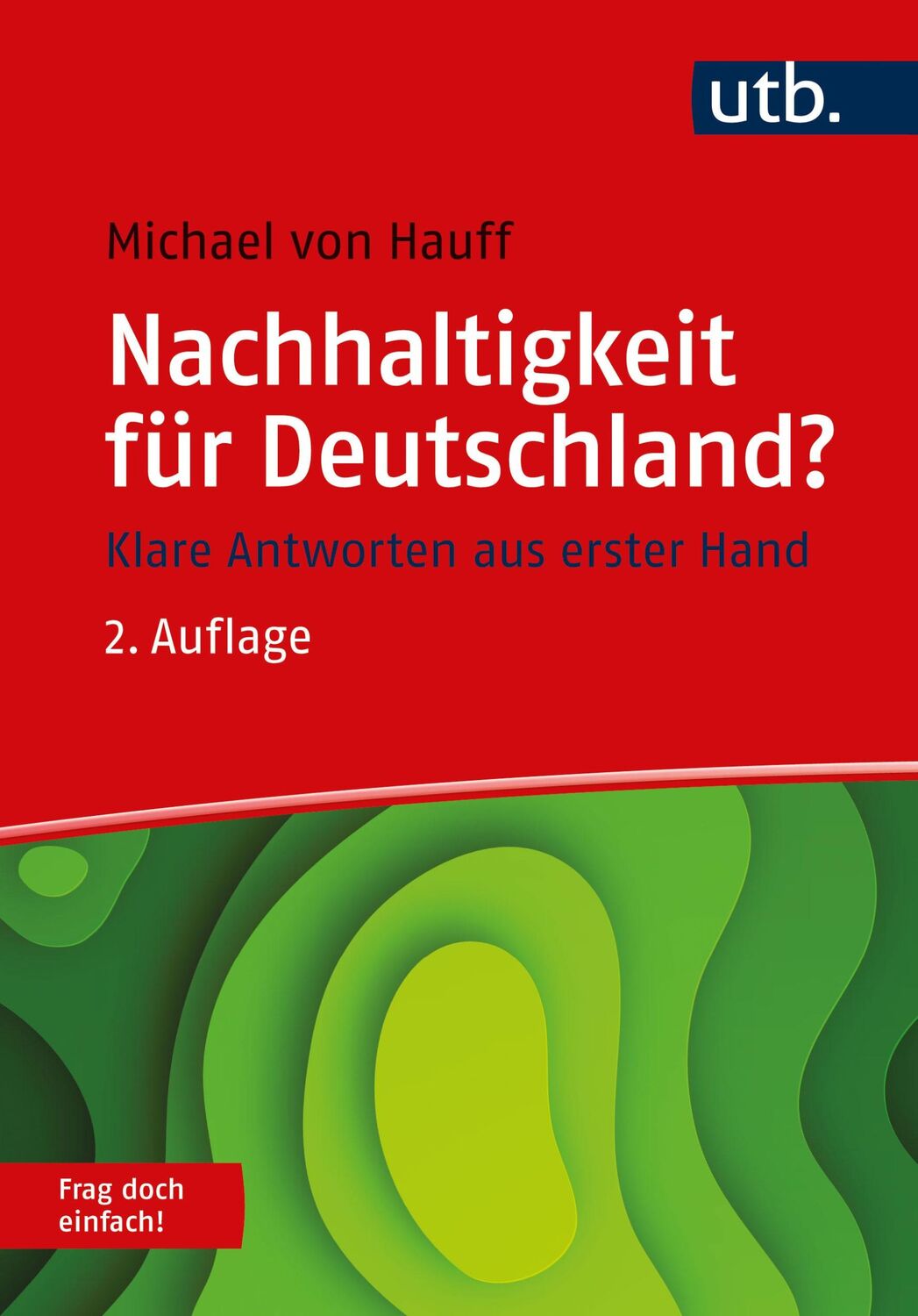 Cover: 9783825263539 | Nachhaltigkeit für Deutschland? Frag doch einfach! | Michael Von Hauff