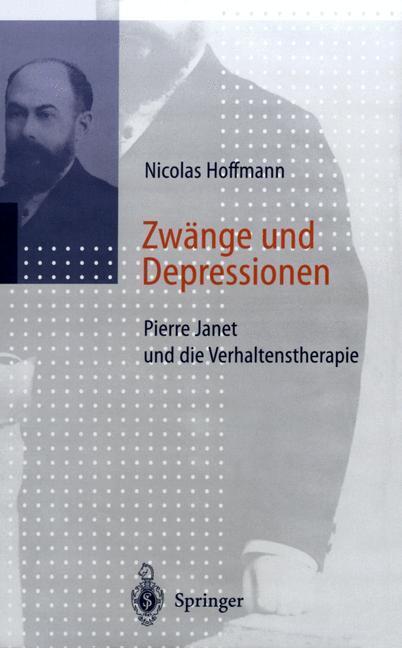 Cover: 9783642643453 | Zwänge und Depressionen | Pierre Janet und die Verhaltenstherapie