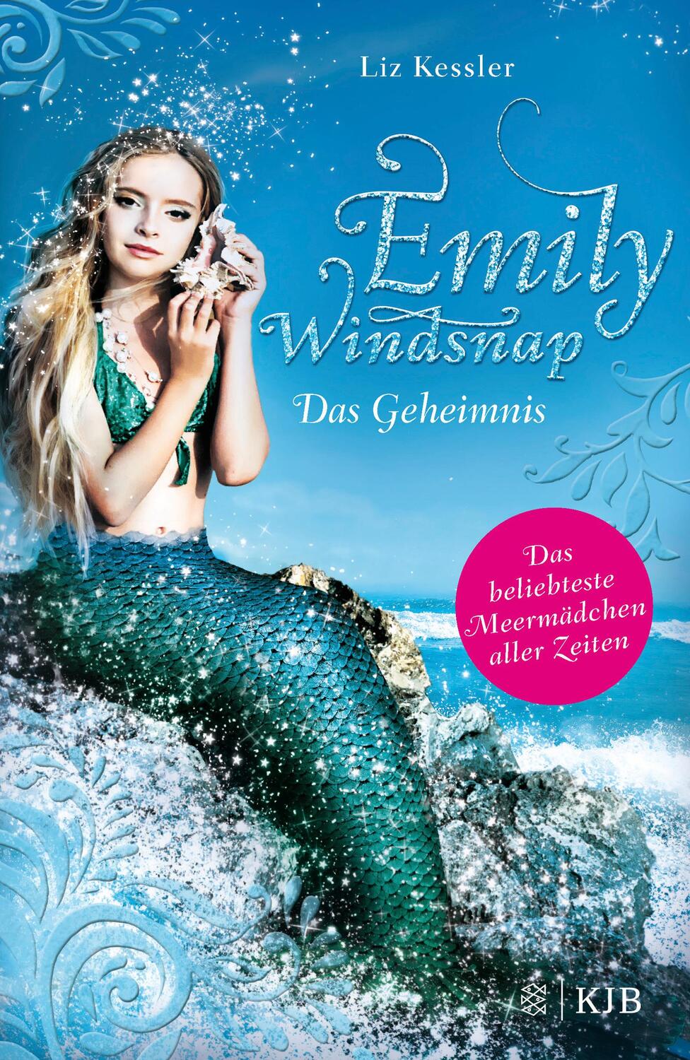 Cover: 9783737343817 | Emily Windsnap - Das Geheimnis | Liz Kessler | Buch | Emily Windsnap