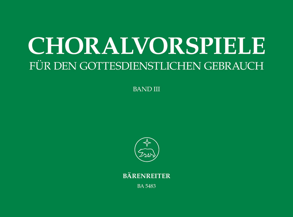 Cover: 9790006471782 | Choralvorspiele 3 Fur Den Gottes | Einzelstimme | Bärenreiter Verlag
