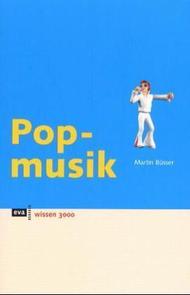 Cover: 9783434535027 | Popmusik | Martin Büsser | Taschenbuch | Deutsch | EAN 9783434535027