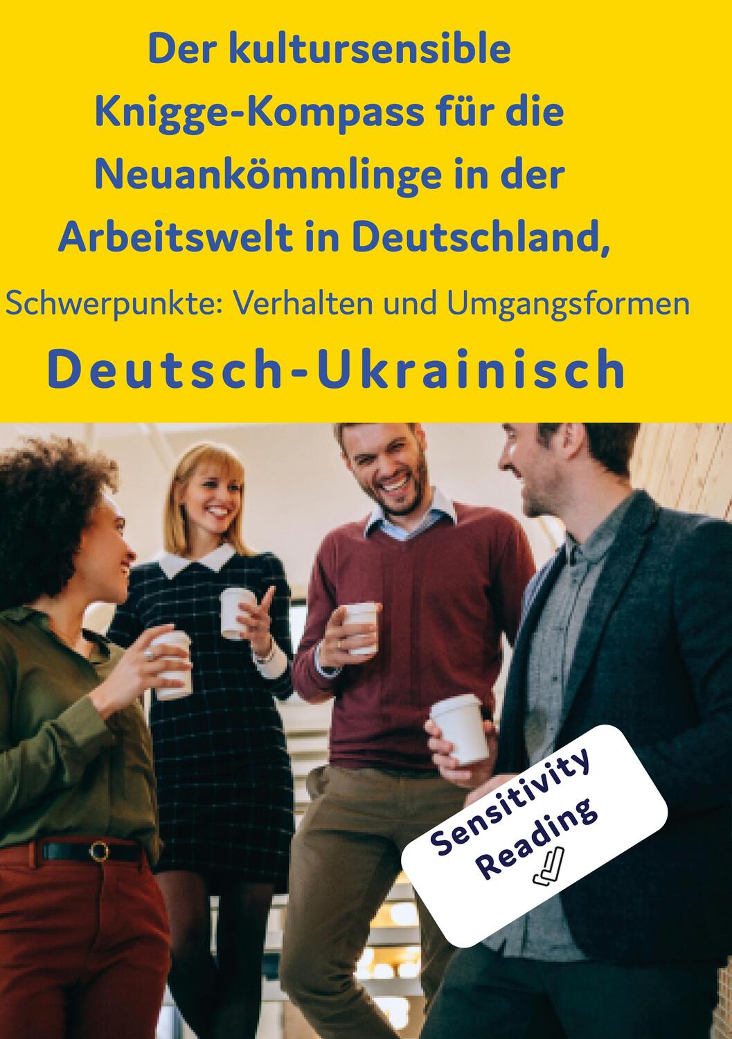 Cover: 9783962134792 | Der kultursensible Knigge-Kompass für die Neuankömmlinge in der...