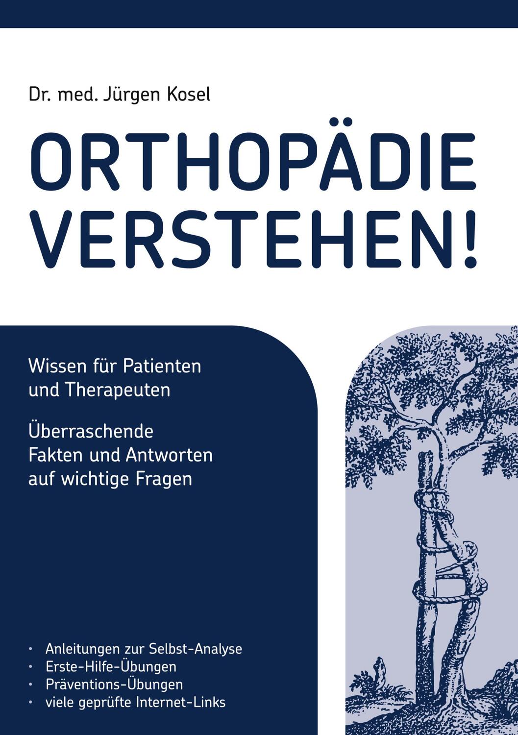 Cover: 9783753480039 | Orthopädie verstehen! | Jürgen Kosel | Taschenbuch | Books on Demand