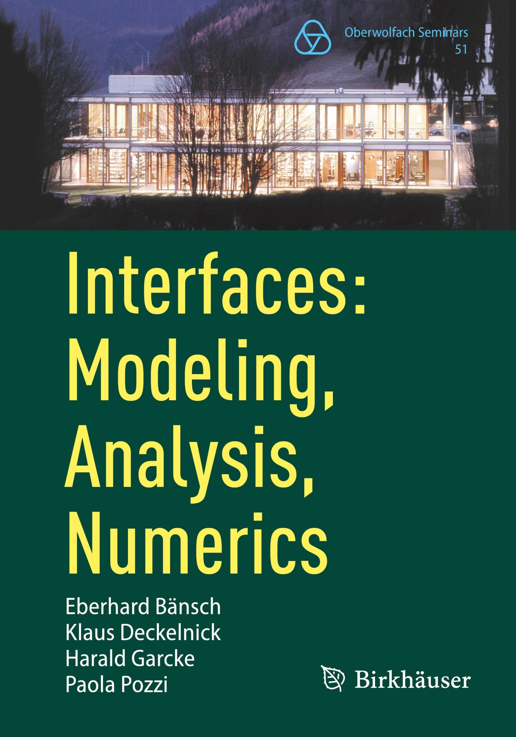 Cover: 9783031355493 | Interfaces: Modeling, Analysis, Numerics | Eberhard Bänsch (u. a.)