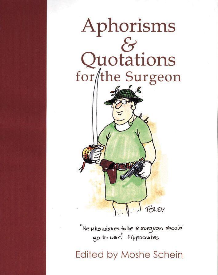 Cover: 9781903378113 | Aphorisms & Quotations for the Surgeon | Moshe Schein | Buch | 2002