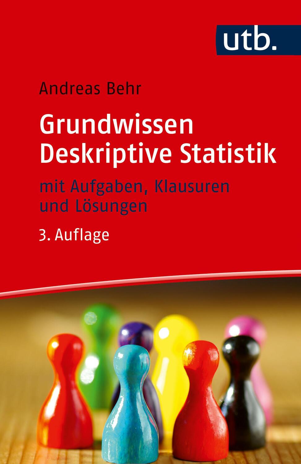 Cover: 9783825261757 | Grundwissen Deskriptive Statistik | Andreas Behr | Taschenbuch | 2023