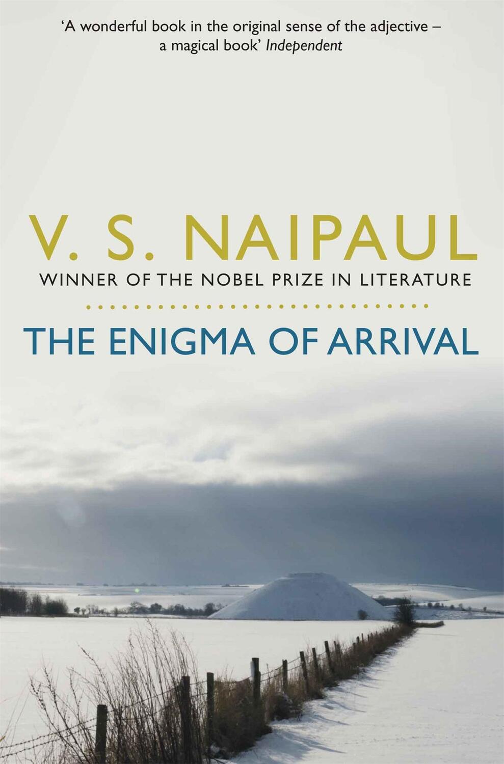 Cover: 9780330522861 | The Enigma of Arrival | A Novel in Five Sections | V. S. Naipaul