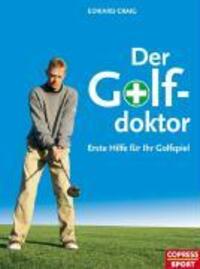 Cover: 9783767908734 | Der Golf-Doktor | Edward Craig | Taschenbuch | 128 S. | Deutsch | 2004