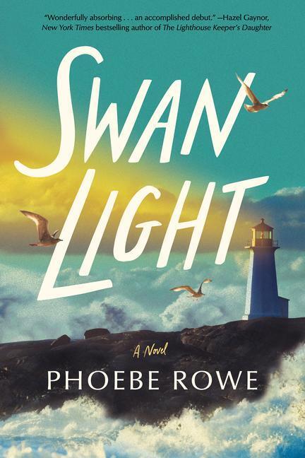 Cover: 9781662507434 | Swan Light | Phoebe Rowe | Taschenbuch | Englisch | 2023