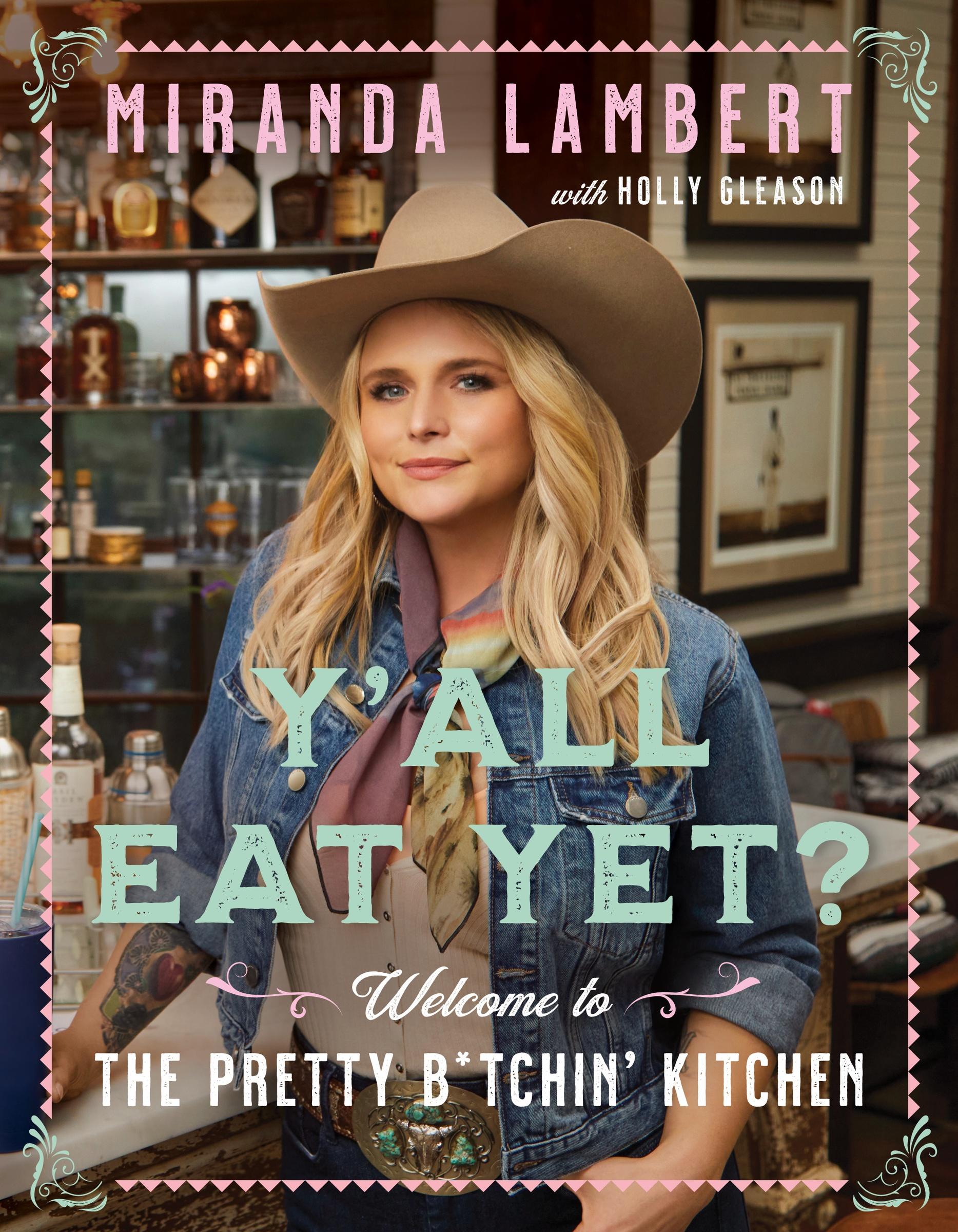 Cover: 9780063087781 | Y'All Eat Yet? | Welcome to the Pretty B*tchin' Kitchen | Buch | 2023