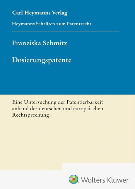 Cover: 9783452304094 | Dosierungspatente - Eine Untersuchung der Patentierbarkeit anhand...