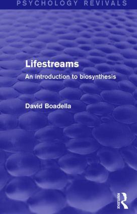 Cover: 9781138829565 | Lifestreams | An Introduction to Biosynthesis | David Boadella | Buch