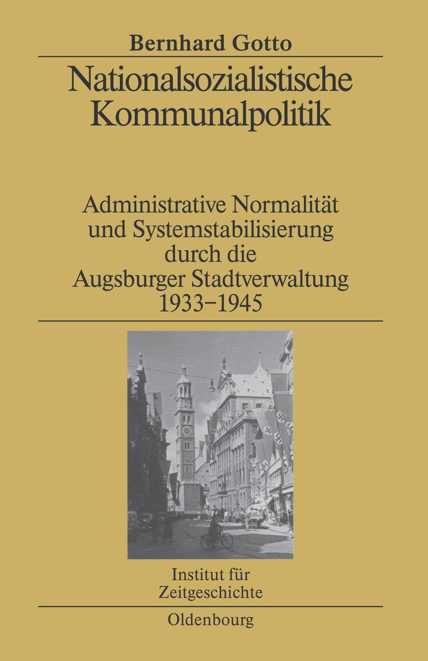 Cover: 9783486579406 | Nationalsozialistische Kommunalpolitik | Bernhard Gotto | Buch | X