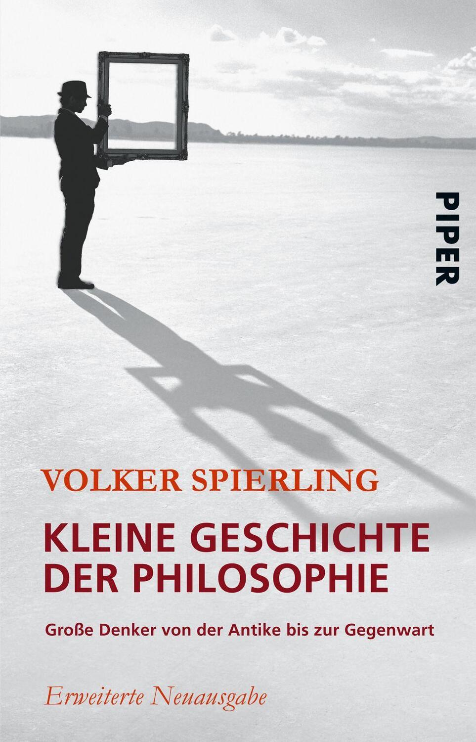 Cover: 9783492246286 | Kleine Geschichte der Philosophie | Volker Spierling | Taschenbuch