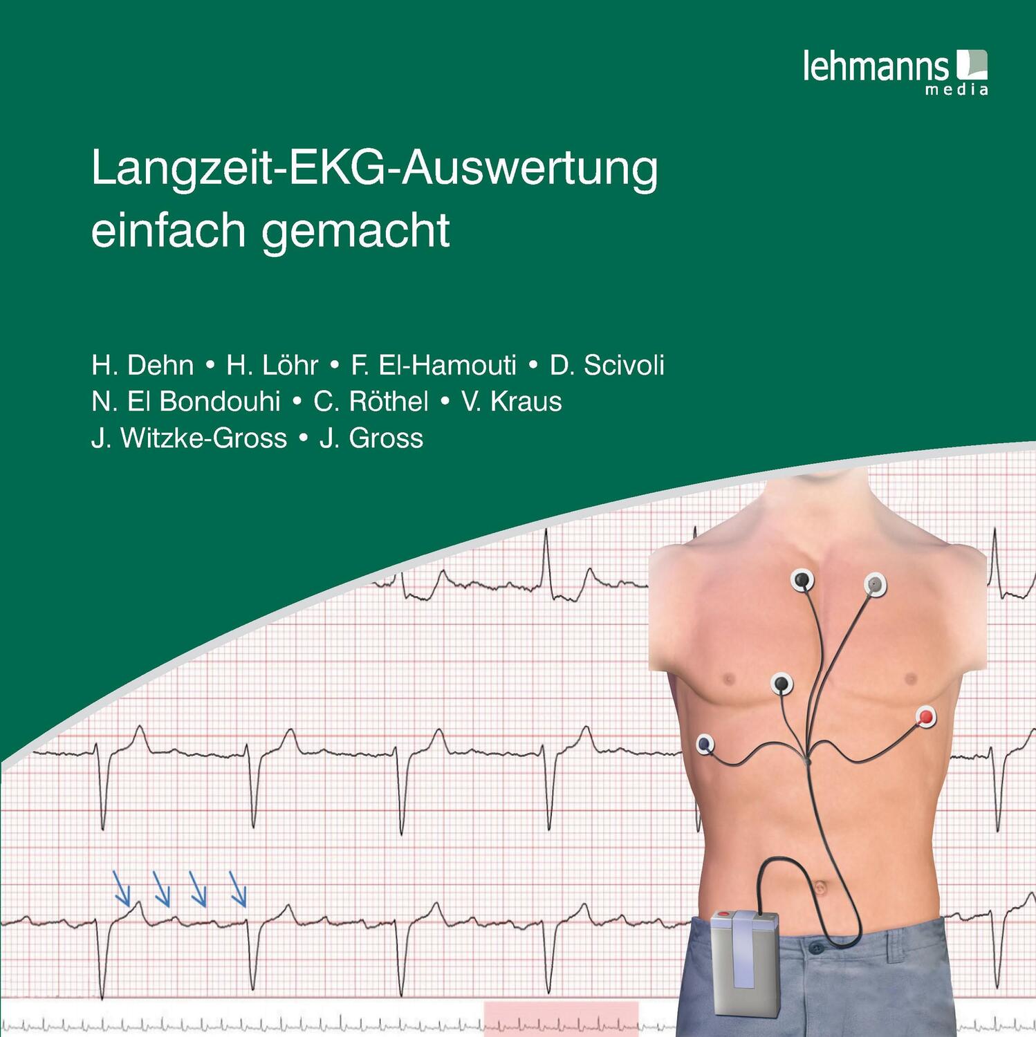 Cover: 9783965432031 | Langzeit-EKG-Auswertung einfach gemacht | Helma Dehn (u. a.) | Buch