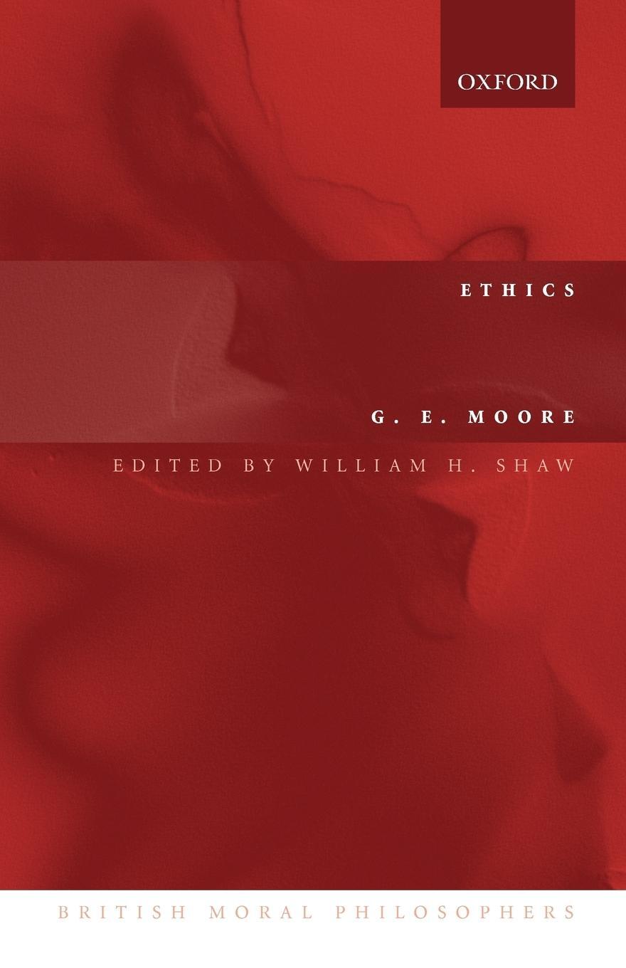 Cover: 9780199272013 | Ethics | G. E. Moore | Taschenbuch | Paperback | Englisch | 2005