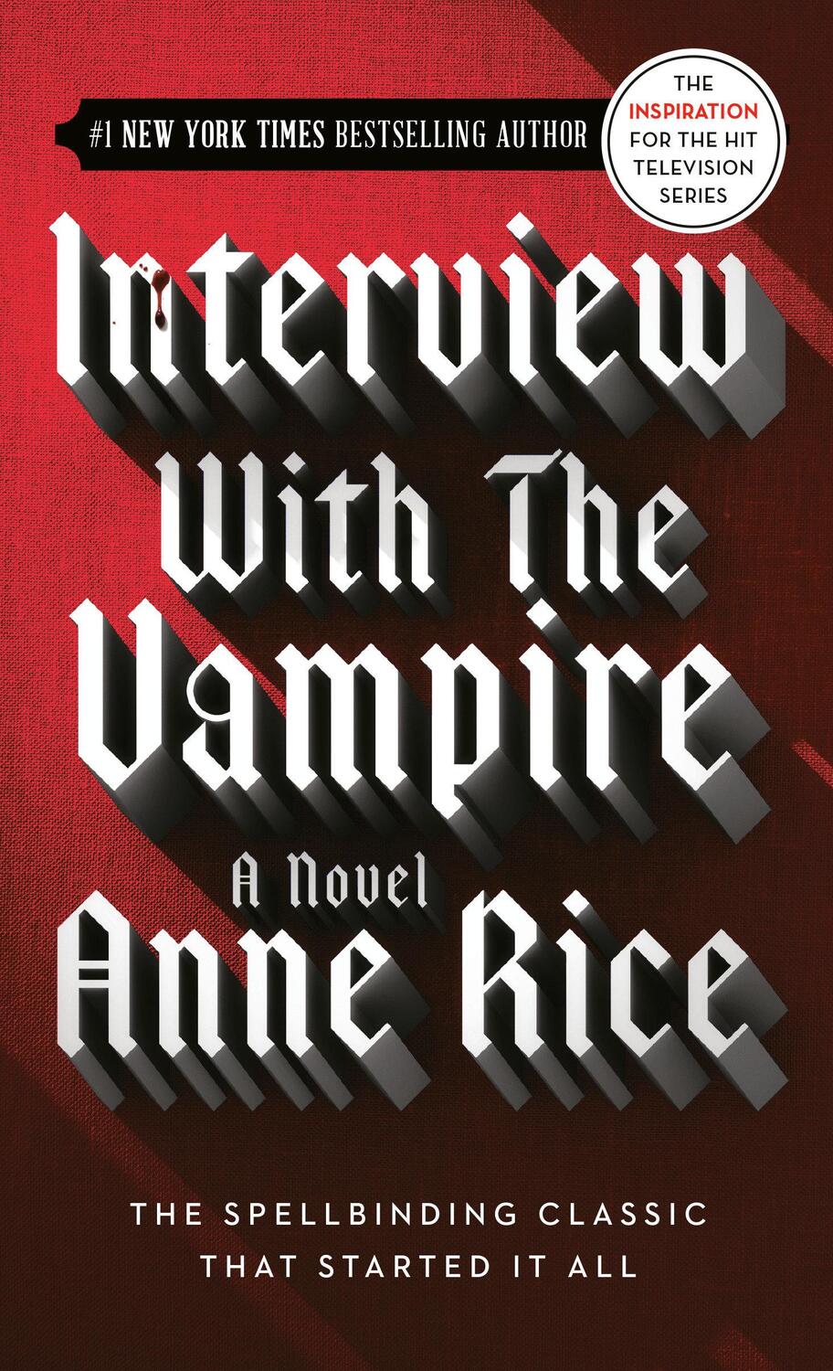 Cover: 9780345337665 | Interview with the Vampire | Anne Rice | Taschenbuch | 350 S. | 1991