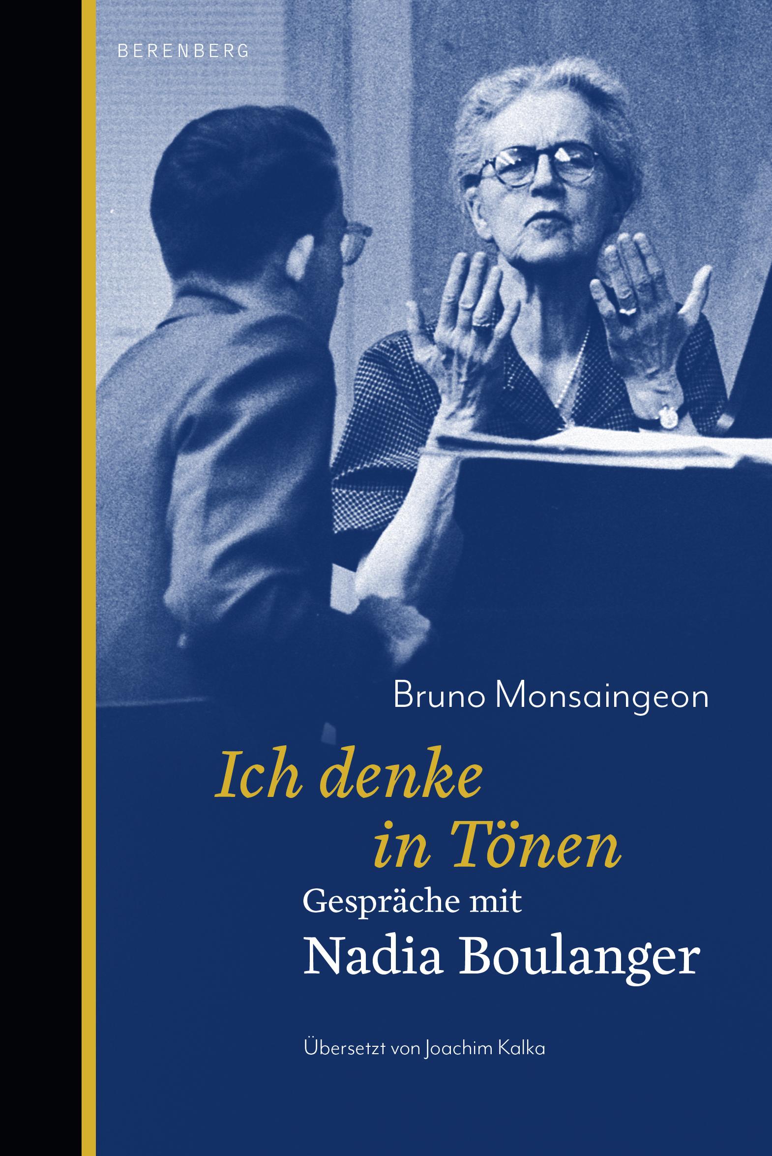 Cover: 9783949203503 | Ich denke in Tönen | Gespräche mit Nadia Boulanger | Montsaingeon