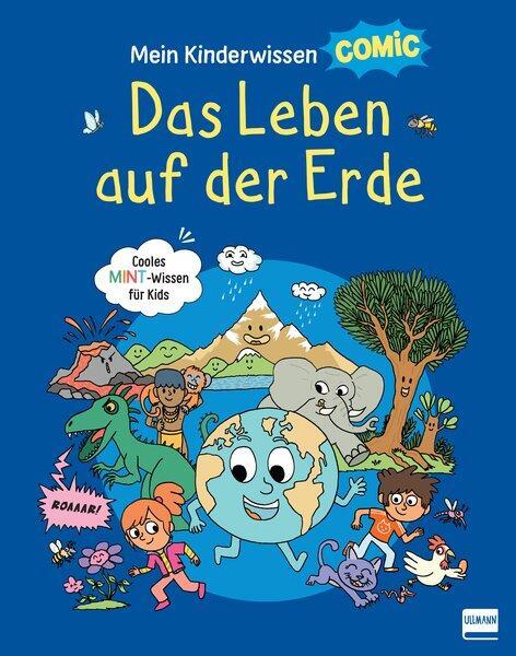 Cover: 9783741526640 | Mein Kinderwissen-Comic - Das Leben auf der Erde (Planet Erde,...