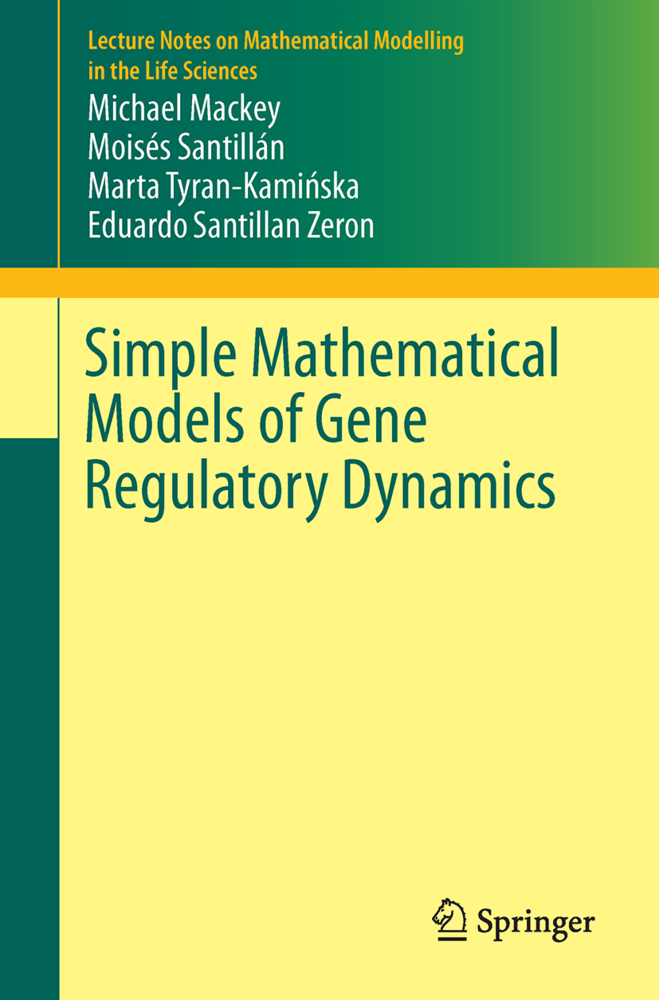 Cover: 9783319453170 | Simple Mathematical Models of Gene Regulatory Dynamics | Taschenbuch