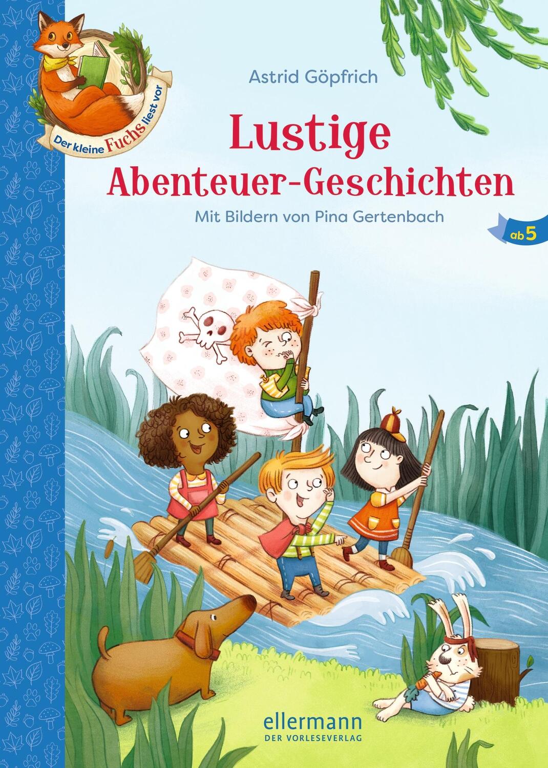 Cover: 9783770701186 | Der kleine Fuchs liest vor | Lustige Abenteuer-Geschichten | Göpfrich
