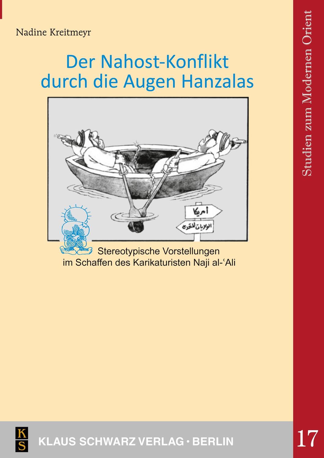 Cover: 9783879974023 | Der Nahostkonflikt durch die Augen Hanzalas | Nadine Kreitmeyr | Buch