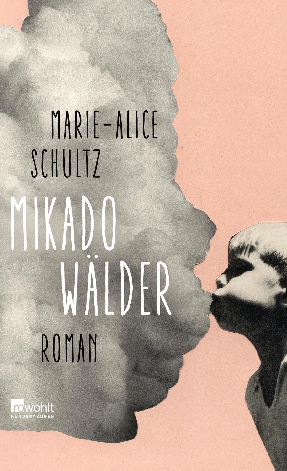 Cover: 9783498065577 | Mikadowälder | Marie-Alice Schultz | Buch | Deutsch | 2019