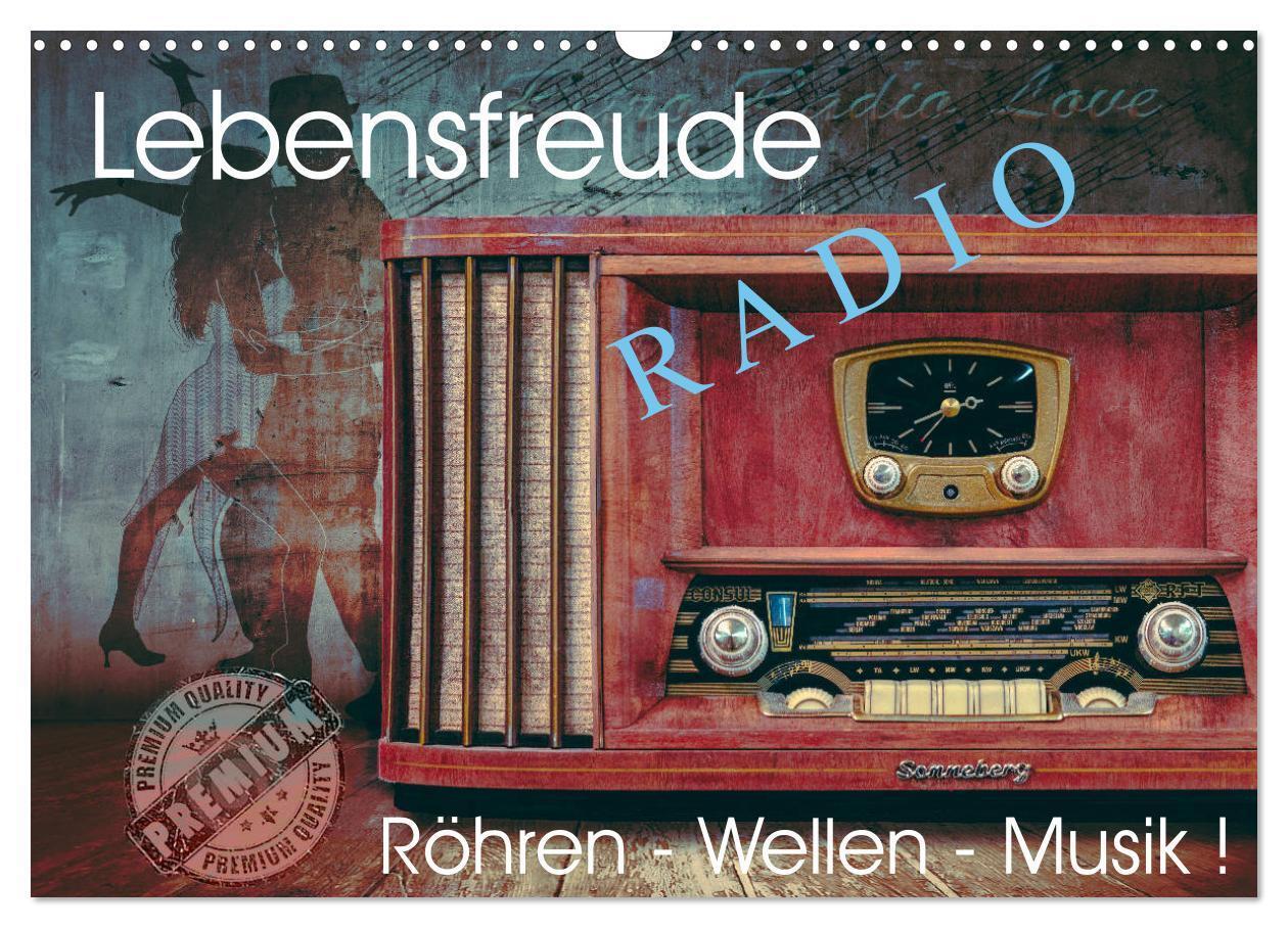 Cover: 9783675812017 | Lebensfreude Radio (Wandkalender 2024 DIN A3 quer), CALVENDO...