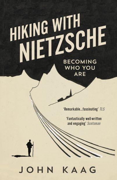 Cover: 9781783784950 | Hiking with Nietzsche | Becoming Who You Are | John Kaag | Taschenbuch