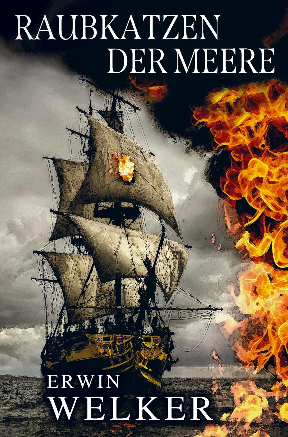 Cover: 9789403711461 | Raubkatzen der Meere ¿ Captain James Walker und seine Piraten | Welker