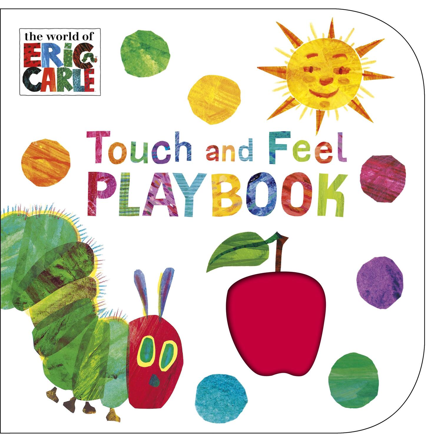 Cover: 9780241959565 | The Very Hungry Caterpillar: Touch and Feel Playbook | Eric Carle