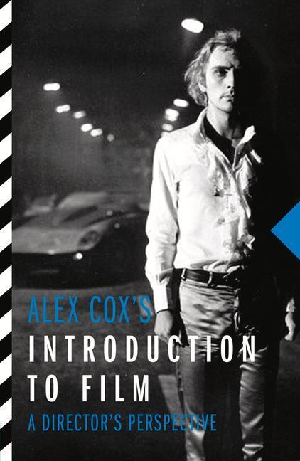 Cover: 9781843447467 | Alex Cox's Introduction to Film: A Director's Perspective | Alex Cox