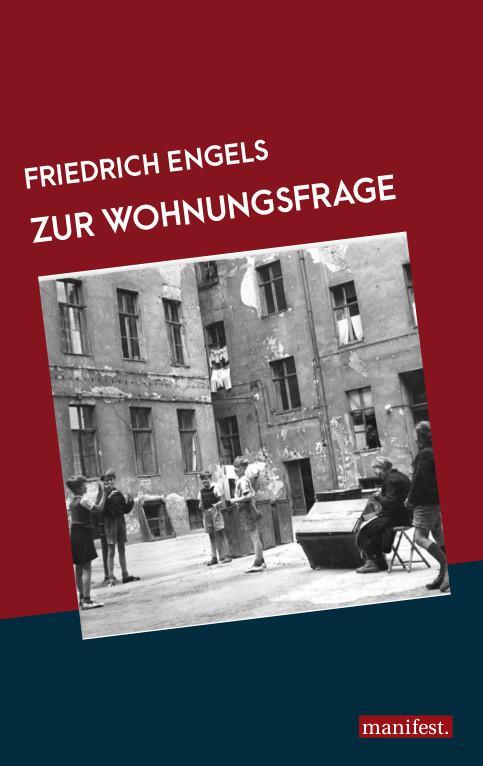 Cover: 9783961560813 | Zur Wohnungsfrage | Friedrich Engels | Taschenbuch | 128 S. | Deutsch