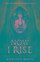 Cover: 9780552573757 | Now I Rise | Kiersten White | Taschenbuch | 472 S. | Englisch | 2017