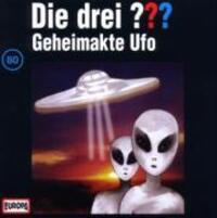 Cover: 743215476221 | 080/Geheimakte Ufo | Die Drei ??? | Audio-CD | 1998