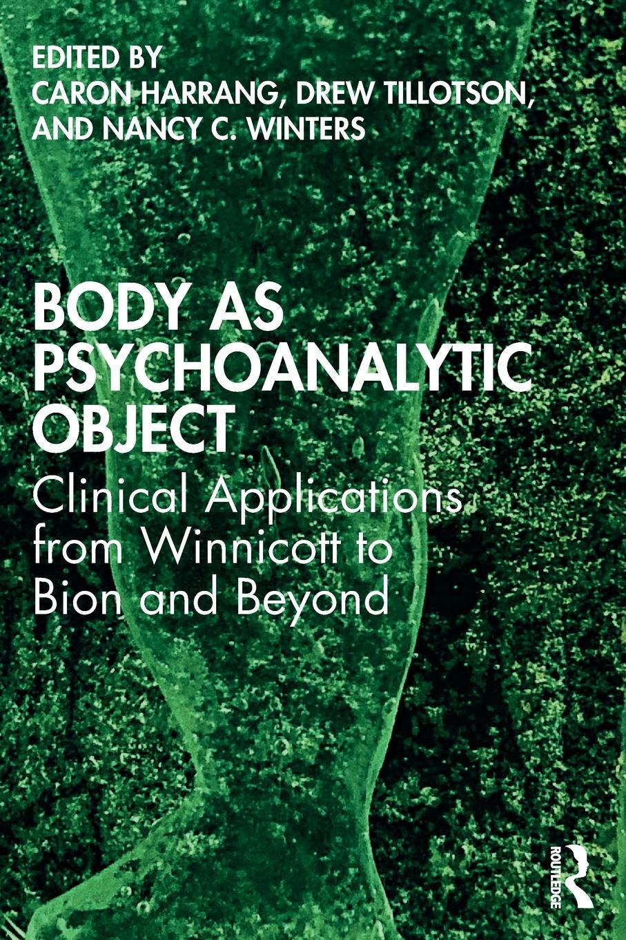 Cover: 9780367418441 | Body as Psychoanalytic Object | Caron Harrang (u. a.) | Taschenbuch