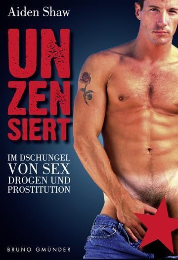 Cover: 9783867872362 | Unzensiert | Aiden Shaw | Taschenbuch | 272 S. | Deutsch | 2012