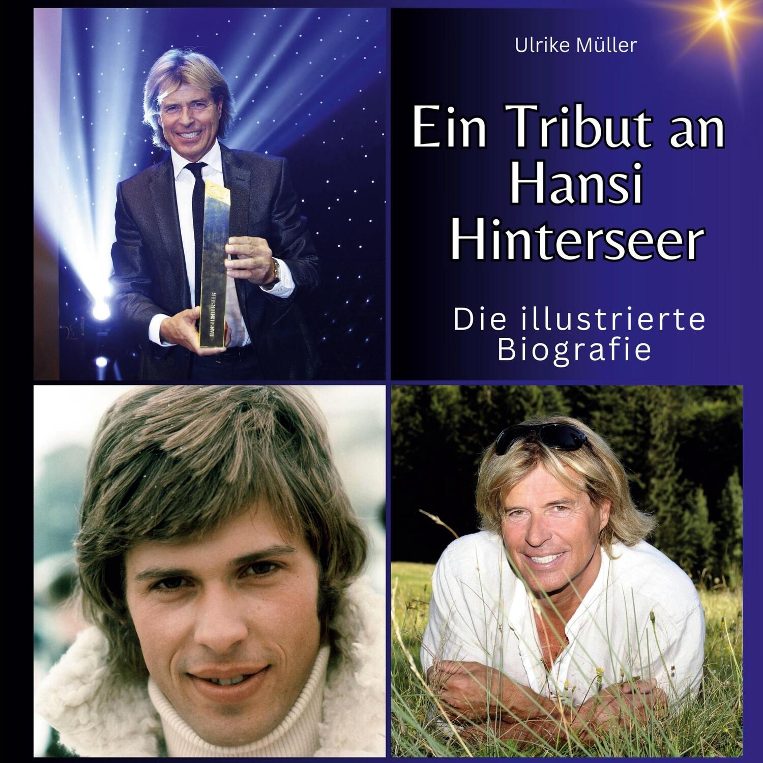 Cover: 9783750561977 | Ein Tribut an Hansi Hinterseer | Die illustrierte Biografie | Müller