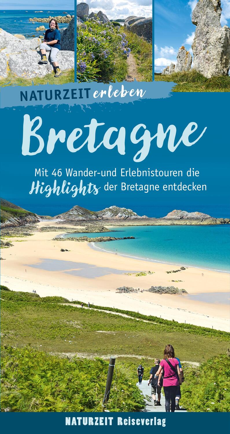 Cover: 9783944378459 | Naturzeit erleben: Bretagne | Regina Stockmann | Taschenbuch | 288 S.
