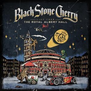 Cover: 810020507324 | Live From The Royal Albert Hall...Y'All! (2CD+BR) | Black Stone Cherry