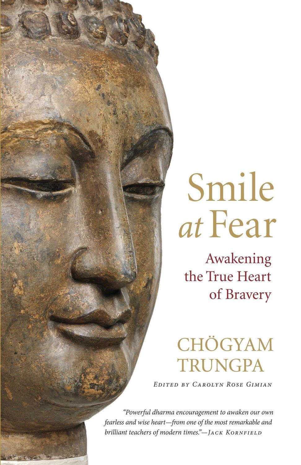 Cover: 9781590308851 | Smile at Fear | Awakening the True Heart of Bravery | Choegyam Trungpa