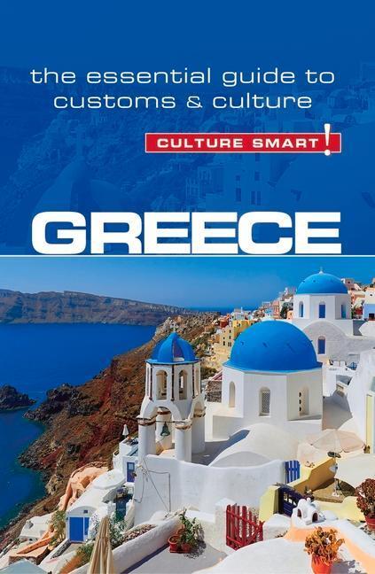 Cover: 9781857338706 | Greece - Culture Smart! | The Essential Guide to Customs & Culture