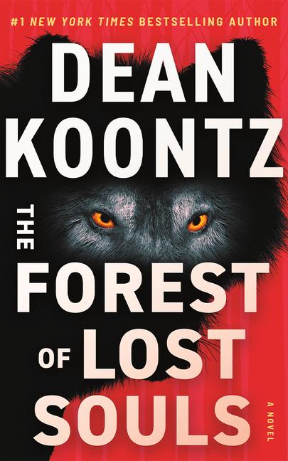 Cover: 9781662517785 | The Forest of Lost Souls | Dean Koontz | Taschenbuch | Englisch | 2025