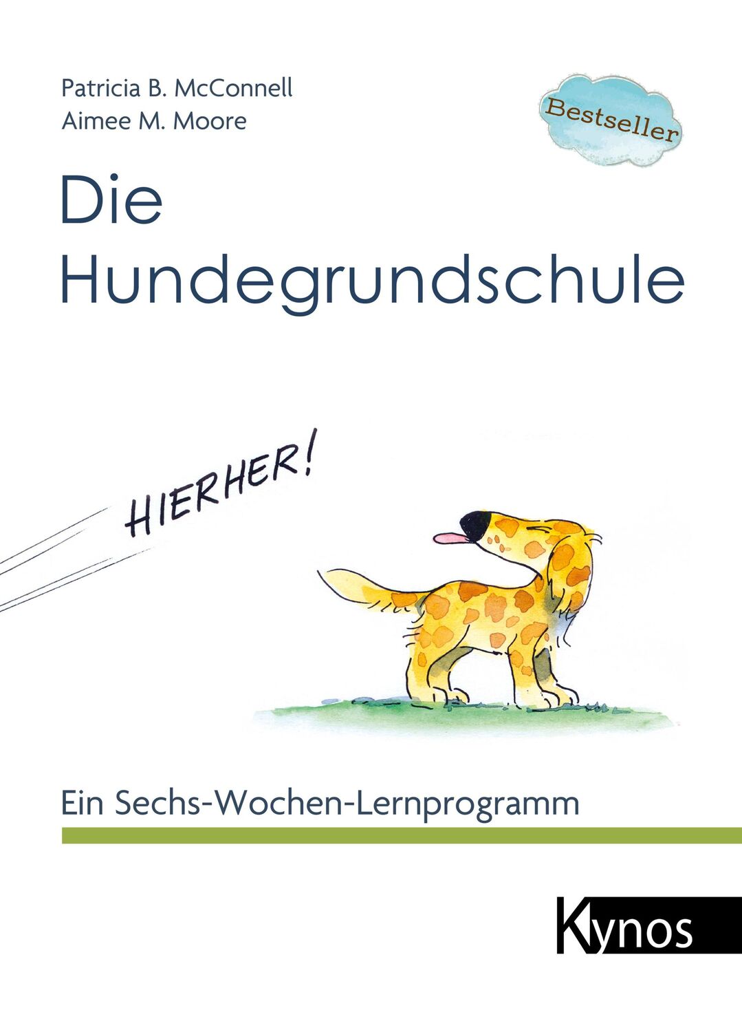 Cover: 9783938071496 | Die Hundegrundschule | Ein Sechs-Wochen-Lernprogramm | Buch | 132 S.