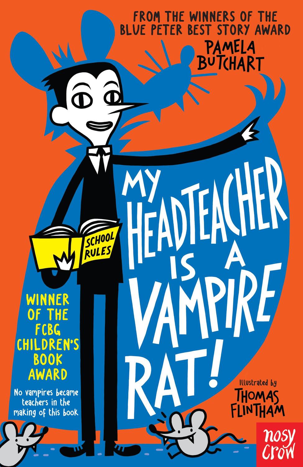 Cover: 9780857632890 | My Headteacher is a Vampire Rat | Pamela Butchart | Taschenbuch | 2015