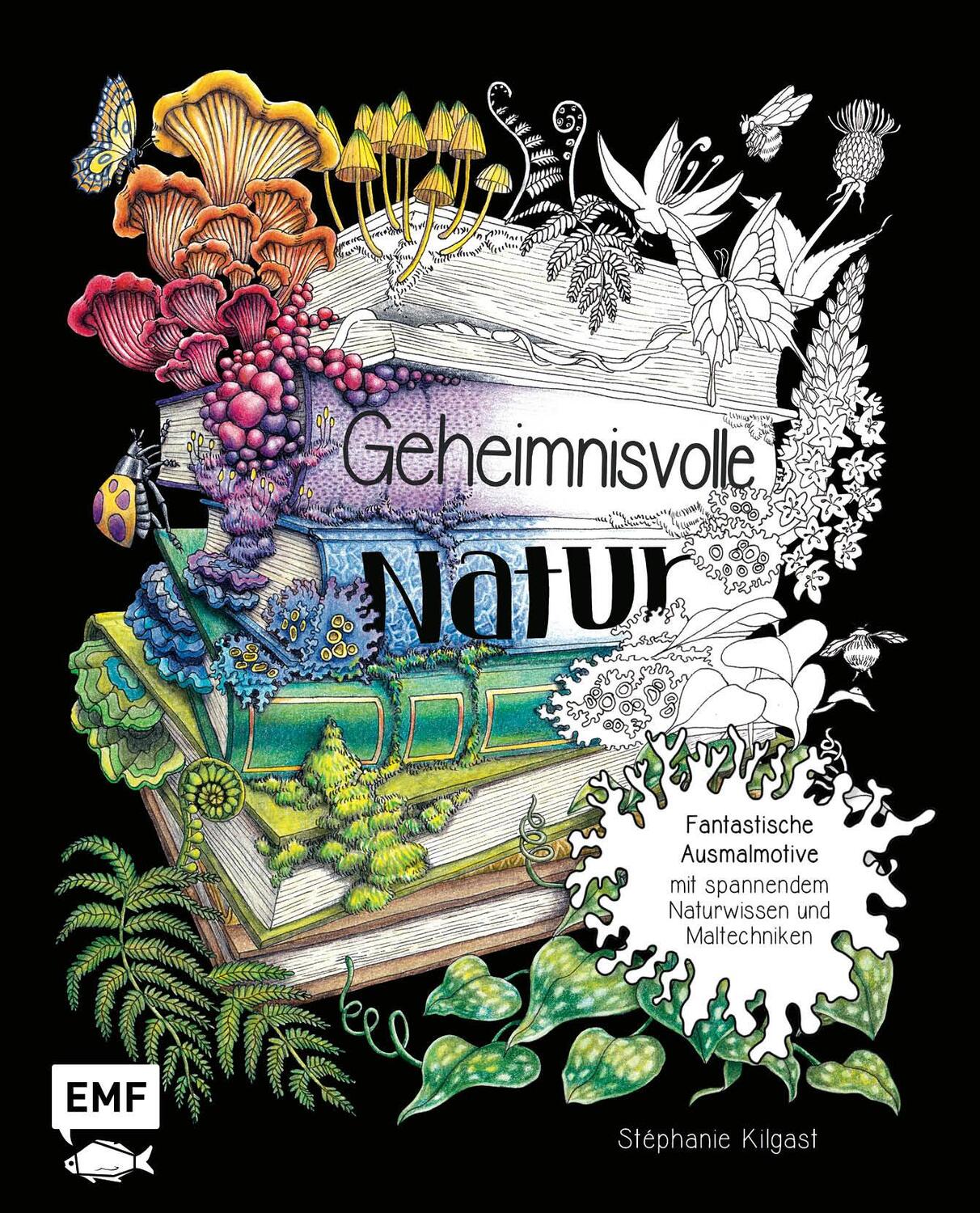 Cover: 9783745918632 | Geheimnisvolle Natur | Stéphanie Kilgast | Buch | 96 S. | Deutsch