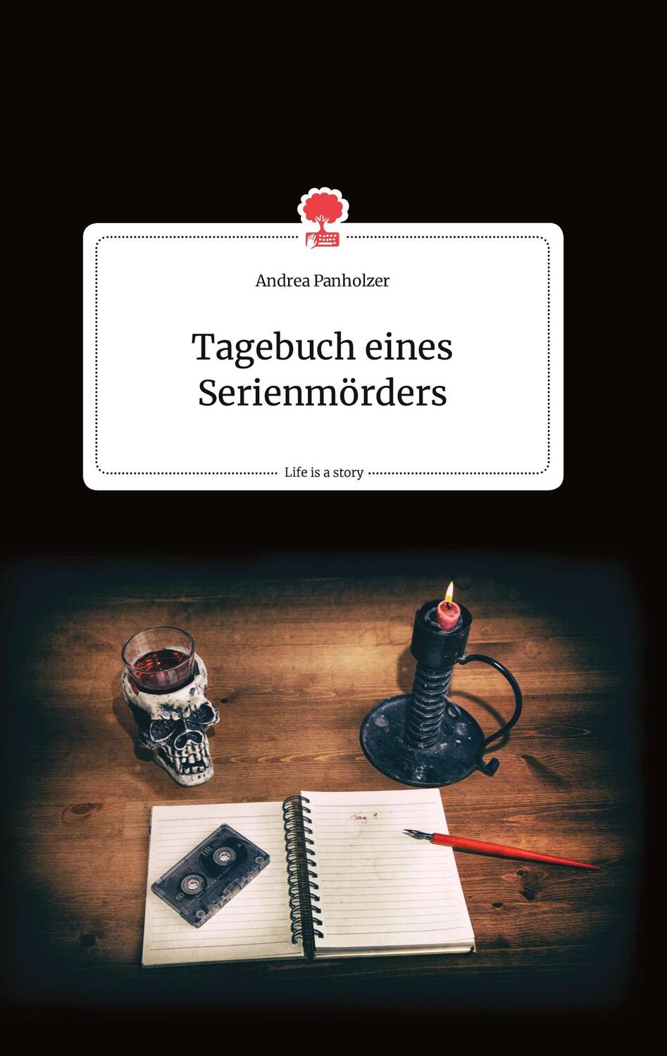 Cover: 9783710800368 | Tagebuch eines Serienmörders. Life is a Story - story.one | Panholzer