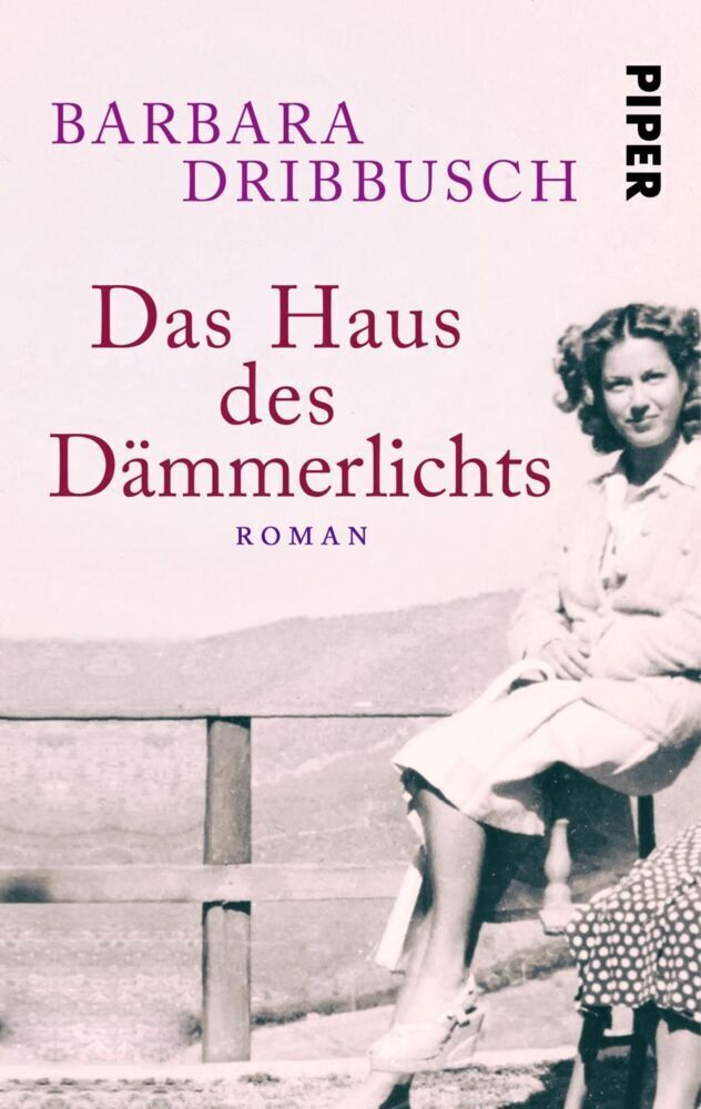 Cover: 9783492502696 | Das Haus des Dämmerlichts | Roman | Barbara Dribbusch | Taschenbuch