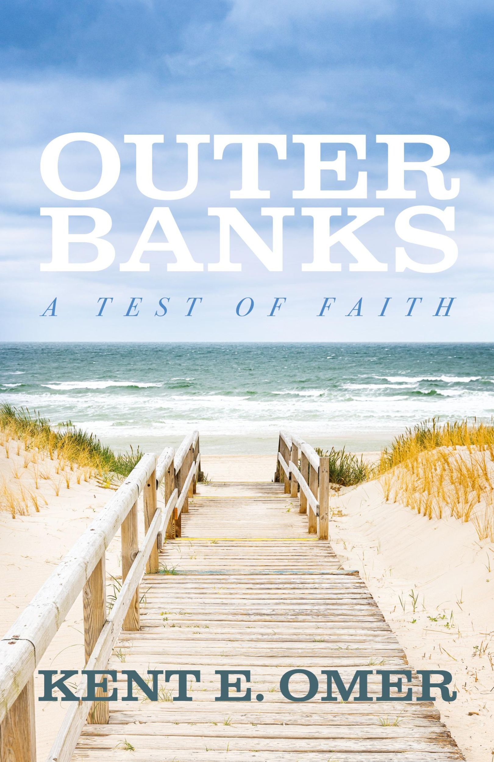 Cover: 9798890415936 | Outer Banks | A Test of Faith | Kent E. Omer | Taschenbuch | Englisch