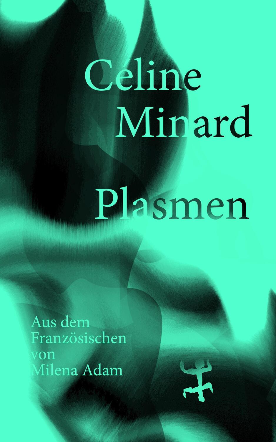 Cover: 9783751809146 | Plasmen | Céline Minard | Buch | 187 S. | Deutsch | 2023